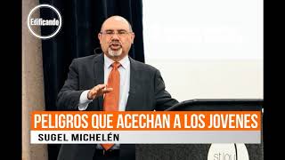 PELIGROS QUE ACECHAN A LOS JOVENES  Sugel Michelen [upl. by Fowkes]