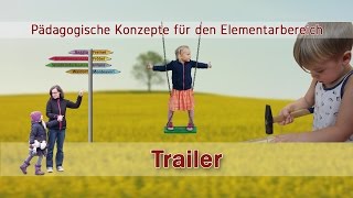 Pädagogische Konzepte für den Elementarbereich  Trailer [upl. by Thorsten403]