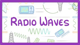 GCSE Physics  Radio Waves 65 [upl. by Calloway]