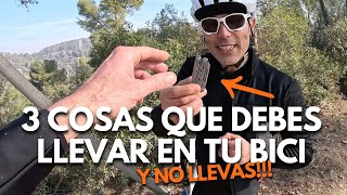 3 COSAS IMPRESCINDIBLES PARA TU CICLISMO DE MONTAÑA Y NO LLEVAS  Para rutas sin preocupaciones [upl. by Conlon18]