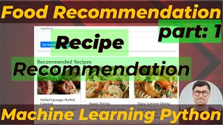 Building a Recipe Recommendation System Using Machine Learning  Food Recommender Python  Part 1 [upl. by Dammahum733]