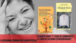 quotElizabeth Finchquot y “Feria de fenómenos” las recomendaciones de Flavia Pittella [upl. by Khalid]