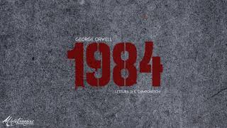 1984 G Orwell  Audiolibro Integrale [upl. by Htevi]