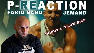 Shindy amp TLow Diss 🔥❙ FARID BANG  JEMAND ❙ ►PREACTION◄ ❙ PPM BEATZ ❙ Reaction [upl. by Rednaeel47]