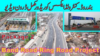 Band Road Controlled Access Corridor Project Ring Road  Lahore Latest Progress Ring Road Project [upl. by Nessy]