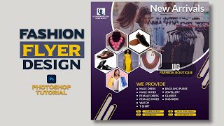 How To Design A Fashion Boutique Flyer in Photoshop  Fashion Flyer Design  Flyer Design [upl. by Placidia]