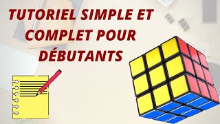 Tutoriel  Résoudre le Rubiks Cube solution complète pour débutants [upl. by Neddie]