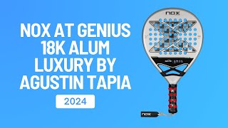 Agustin Tapias bat Review af Nox AT Genius 18K Alum Luxury 2024 [upl. by Eldwon]