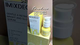 Gentle a Retinol Bright and Glow Serum  Mixdeco [upl. by Prunella]