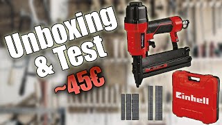 Agrafeuse pneumatique EinHell TCPN 50 45€  Unboxing amp Test [upl. by Eitsirhc412]