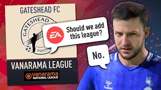 Should EA add the National League to FIFA [upl. by Anirahs]