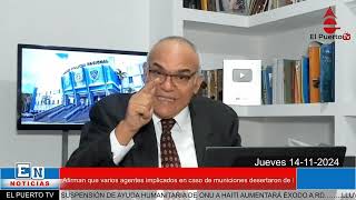 Afirman que varios agentes implicados en caso de municiones desertaron de PN [upl. by Ettennek]