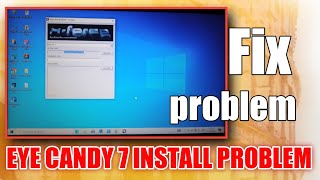 how to install eye candy 7 windows 10  windows 10 me eye candy 7 install problem in Hindi [upl. by Beaumont]