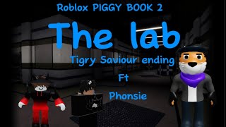 Roblox piggy book 2 chapter 12 the lab ft ​⁠Phonsie tigry saviour ending [upl. by Smallman743]