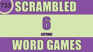 Scrambled Word Games  Can you guess all scrambled words Jumbled Words Guess the Word Games [upl. by Ydnas]