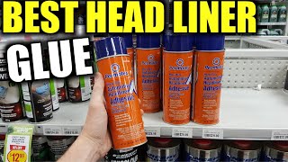 What Glue to Use for Car Headliner  BEST Roof Lining Adhesive [upl. by Bianca]