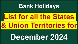 List of Bank Holidays for all States and Union Territories in December 2024 [upl. by Fritts105]