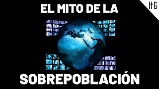 EL MITO DE LA SOBREPOBLACIÓN  Conferencia [upl. by Odnavres]