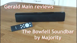 Bowfell Soundbar by Majority  review by Gerald Main [upl. by Reynard]