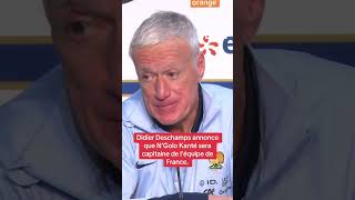 Didier Deschamps annonce que N’Golo Kanté sera capitaine de l’équipe de France [upl. by Ronel]