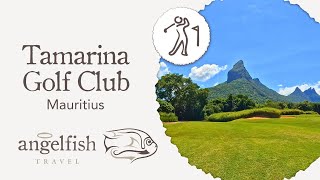 Tamarina Golf Club Mauritius  Beautiful Scenic Backdrop To A Super Course [upl. by Arbed664]