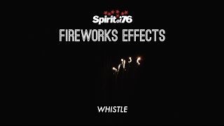 Fireworks Effects  Whistle [upl. by Siuqcram846]