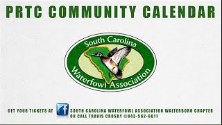 PRTC COMMUNITY CALENDAR  2024 SC WATERFOWL BANQUET [upl. by Ondine]