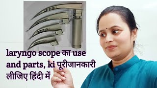 laryngoscope instruments and Its parts How to use it practical [upl. by Ainirtac]