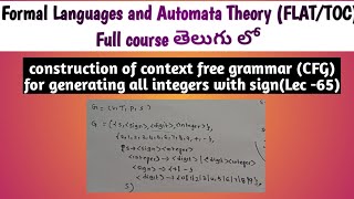 construction of context free grammar for generating all integers with sign  CFG construction [upl. by Lleze354]