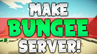 How To Make a BUNGEE Minecraft Server  Multiple Servers in 1 [upl. by Anilosi592]