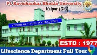 Lifescience Department of Pt Ravishankar Shukla University Raipur [upl. by Noma]