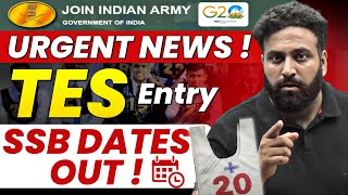 TES 51 Notification Out  New Change in SSB INTERVIEW  TES 51 Entry  Army TES 51 SSB Interview [upl. by Akinas]