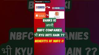 Why Banks also open a separate NBFC finance company Financial By Nature shorts [upl. by Arraek]