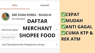 CARA DAFTAR MERCHANT SHOPEE FOOD  SHOPEE PARTNER CEPAT MUDAH 2024  CUMA KTP DAN REK ATM [upl. by Isidore]