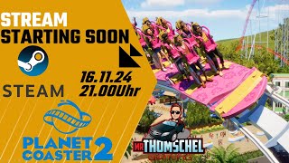 🔴 LIVE 🇩🇪  Planet Coaster 2 auf Steam wir bauen unseren eigenen Park [upl. by Nrevel]