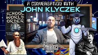 SCHOOL WORLD ORDER A Conversation with John Klyzcek [upl. by Geer]