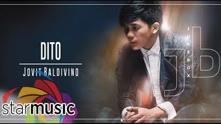 Jovit Baldivino  Dito Audio 🎵 [upl. by Jessalin]