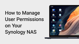 How to Manage User Permissions on Your Synology NAS  Synology [upl. by Mowbray316]