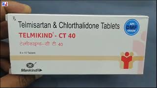 TELMIKINDCT 40 Tablet  TELMIKIND CT Tablets  Telmisartan amp Chlorthalidone Tablets  TELMIKIND CT [upl. by Fenwick]