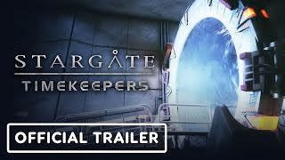 Stargate Timekeepers  Official Reveal Trailer [upl. by Hoashis983]