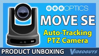 PTZOptics Move SE PTZ Camera Unboxing [upl. by Stempien]