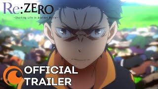 ReZERO Starting Life in Another World Season 2  OFFICIAL TRAILER [upl. by Nnylcaj]