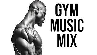 Best Gym Music Mix 🔥 Workout Motivation 🔥 Top Motivational Songs For 2024 [upl. by Dzoba218]