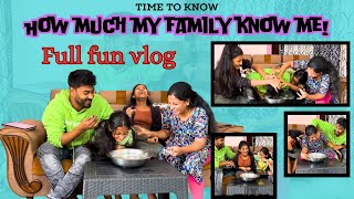 HOW MUCH MY FAMILY KNOW ME Full fun vlogviral trending support vlog pranks youtube funny [upl. by Wachter]