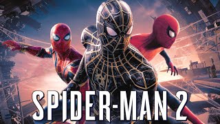 SPIDER MAN 2 Full Movie New Marvel Avengers 2023  Action Movie English FullHDvideos4me Fan Movie [upl. by Amrac344]