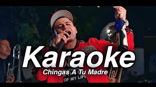 Chingas A Tu Madre Karaoke Fuerza Regida [upl. by Anairdna]