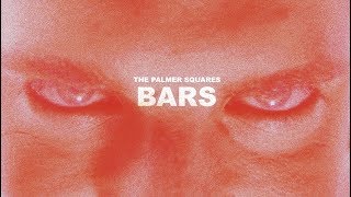 The Palmer Squares  BARS Official Music Video [upl. by Creigh]