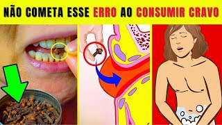 Consuma Cravos mas Não Cometa o Mesmo Erro que Muitos Você Bebe Água de Cravo [upl. by Atnahs1]