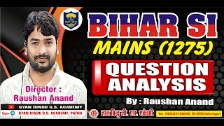 BIHAR DAROGA MAINS EXAM QUESTION ANALYSIS ByRaushanAnand [upl. by Ossie463]