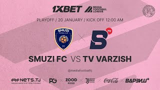 Smuzi FC vs TV Varzish  1xBet Media Football League  SemiFinal  20 Jan 2024 [upl. by Manning]